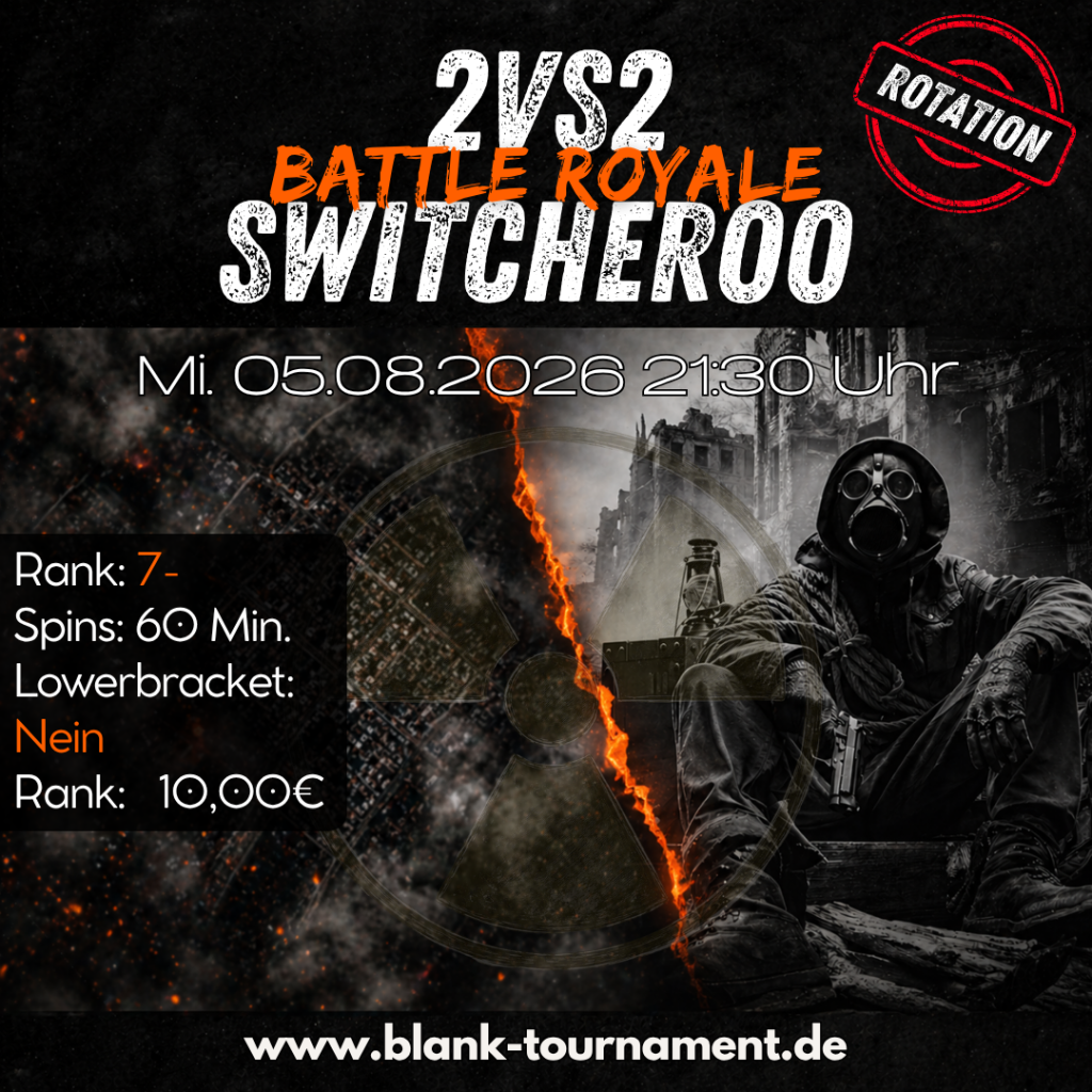 2VS2 BATTLE ROYALE SWITCHEROO 7-