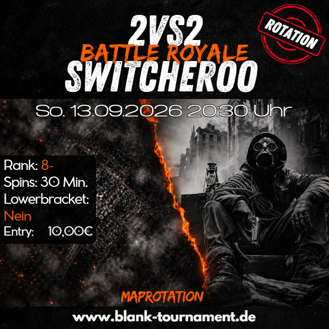 2VS2 BATTLE ROYALE SWITCHEROO 8-