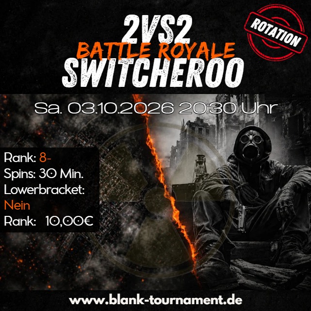 2VS2 BATTLE ROYALE SWITCHEROO 8-