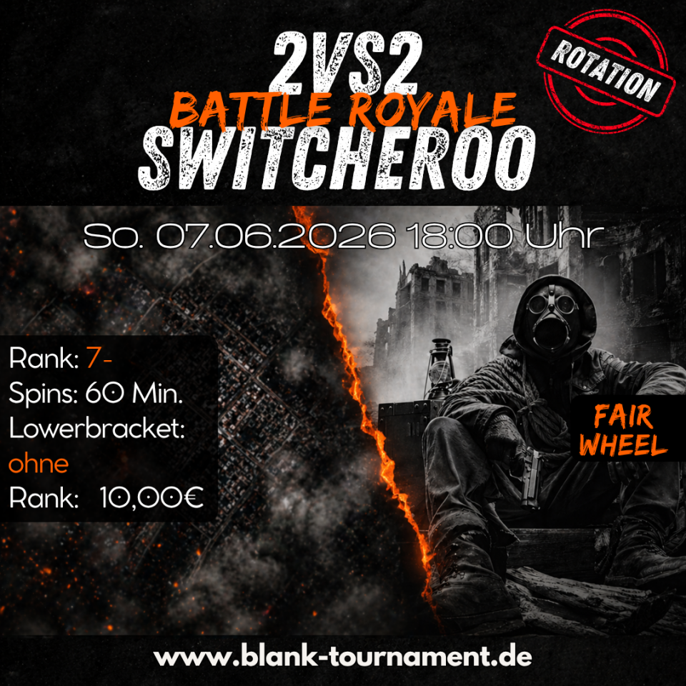 2VS2 BATTLE ROYALE SWITCHEROO FAIRWHEEL 7-