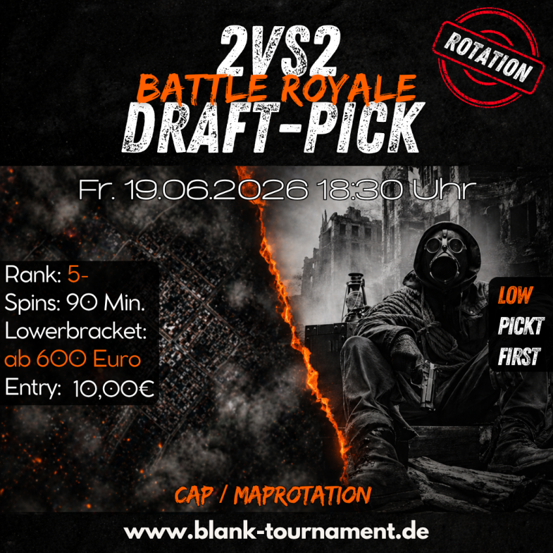 2VS2 BATTLE ROYALE DRAFT-PICK 5- [ LOW PICKT FIRST]